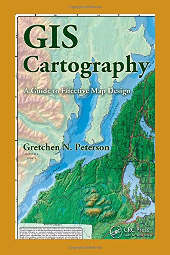 Cover: GIS Cartography: A Guide to Effective Map Design