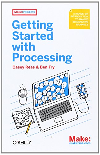 Cover: Make: Getting Started with Processing